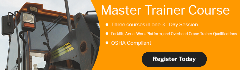 Register for our Master Trainer Training Course - Heavy Equipment